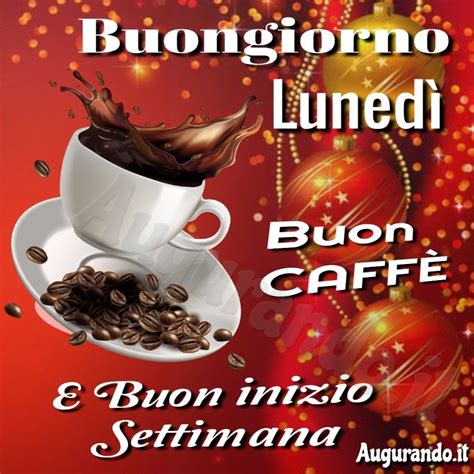 buongiorno e buon lunedì|More.